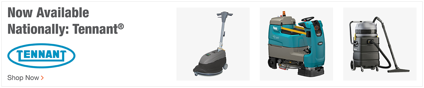 Trusted products from our new national supplier, Tennant